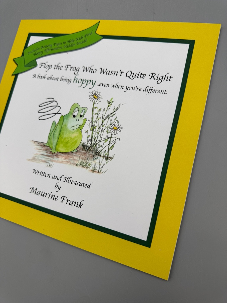 Maurine Frank- Flop the Frog Who Wasn't Quite Right Book