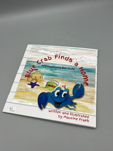 [MF02] Maurine Frank- Blue Crab Finds Home Book